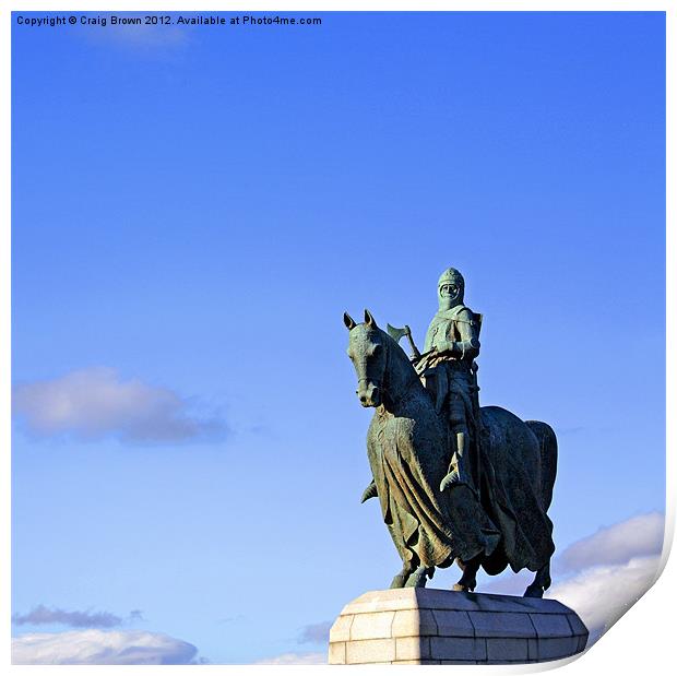 Statue of Robert the Bruce, Scotland Print by Craig Brown