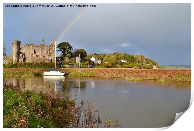 Rainbow over Laugharne Castle Print by Paula J James
