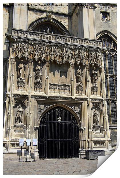  Main Entrance Canterbury Cathedral Print by Carole-Anne Fooks