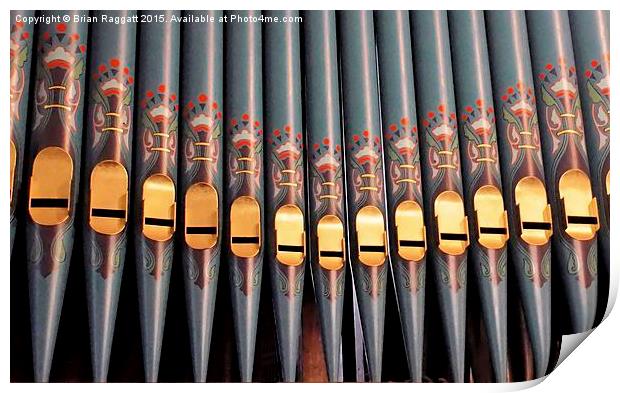  Church Organ Pipes Print by Brian  Raggatt